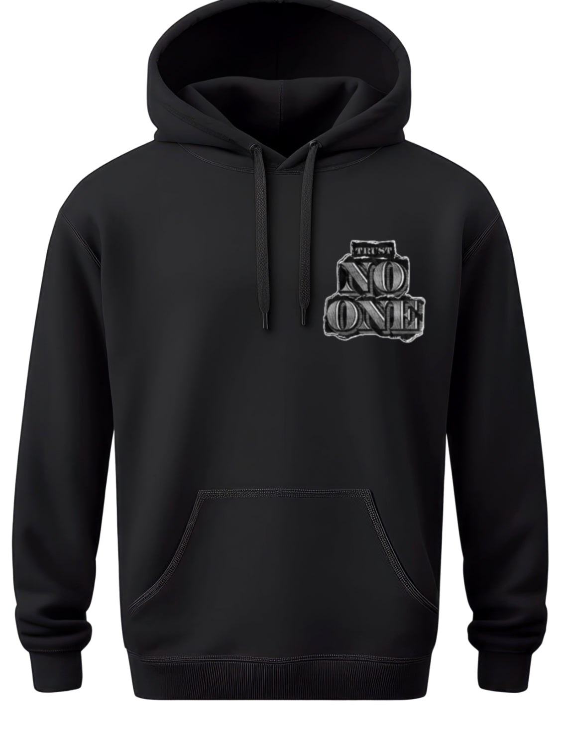 Trust No One Hoodie